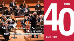 Mostly” Mozart, American Classical Orchestra, May 7 2025 Mostly” Mozart, American Classical Orchestra, May 7 2025