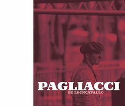 Leoncavallo I Pagliacci Mascagni Cavalleria Rusticana