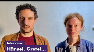 Hänsel, Gretel… - Interview de Samuel Achache et Sarah Le Picard