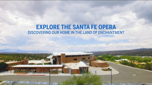 Explore the Santa Fe Opera | Discovering Our Home in the Land of Enchantment - Ft. Robert Redford