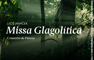 Concerto de Páscoa - Te Deum de Bruckner: Glagolitic Mass Janáček (+1 More)