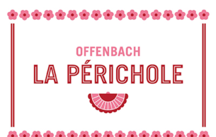La Périchole Offenbach