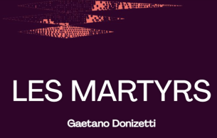 Les Martyrs Donizetti