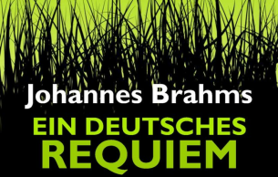 Ein deutsches Requiem Brahms