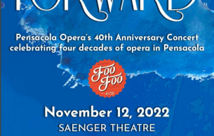 Forty Forward: Celebrating Four Decades of Opera in Pensacola: Concert Various