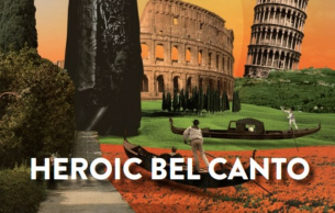 HEROIC BEL CANTO: Concert