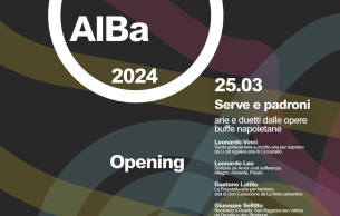 AlBa Festival - Serve e Padroni - Opening: Li zite 'ngalera Vinci (+3 Altro)