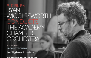 Ryan Wigglesworth Conducts The Academy Chamber Orchestra: Commotio, Op 58 (arr. Hans Abrahamsen) Nielsen (+1 More)