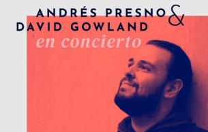 Andres Presno & David Gowland en concierto