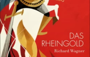 Der Ring Des Nibelungen: Das Rheingold Wagner, Richard