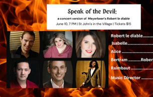 Speak of the Devil: a concert version of Meyerbeer's Robert le diable: Robert le diable Meyerbeer