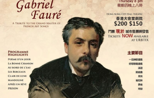 Melodies of Gabriel Fauré: A Tribute to the Grand Master of French Art Songs: Concert Various