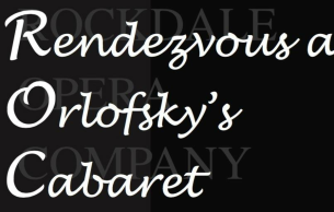 Rendezvous at Orlofsky's Cabaret: Concert Various
