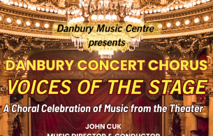 Danbury Concert Chorus: Voices Of the Stage: A Choral Celebration of Music from the Theater.: Concert Various