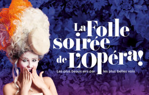 La Folle soirée de l’Opéra Radio Classique: Opera Gala Various