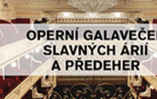 Operní Galavečer Slavných Árií A Předeher: Opera Gala