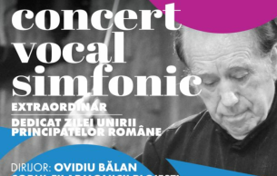 Concert Vocal Simfonic Extraordinar Dedicat Zilei Unirii Principatelor Române: Simfonia A III-a Ofrandă Lui Brâncuși Munteanu (+1 More)