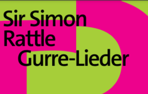 Sir Simon Rattle: Gurre-Lieder: Gurre-Lieder Schoenberg, Arnold