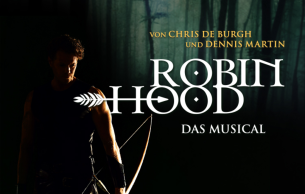 Robin Hood – Das Musical De Burgh | Martin, D.