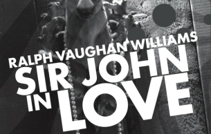 Sir John in Love Ralph Vaughan Williams