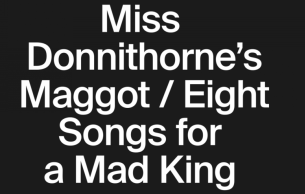 Miss Donnithorne's Maggot / Eight Songs for a Mad King: Eight Songs for a Mad King Davies,PM (+1 More)
