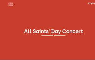 All Saints’ Day Concert: Cantus in memoriam Britten (+1 Níos mó)