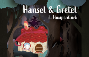 Hänsel und Gretel Humperdinck