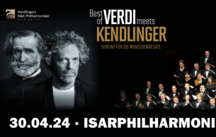 Best of Verdi meets Kendlinger – vereint für die menschenrechte: Concert Various