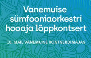 Vanemuise Sümfooniaorkestri Ja Vanemuise Kontserdimaja Hooaja Lõppkontsert: Study Ülo Krigul (+2 More)