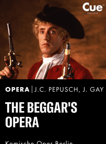 The Beggar's Opera Pepusch