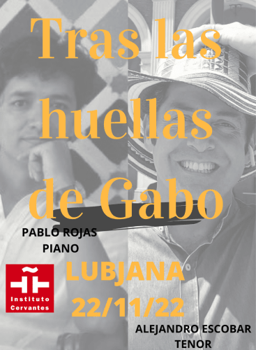 Tras las huellas de Gabo: Recital