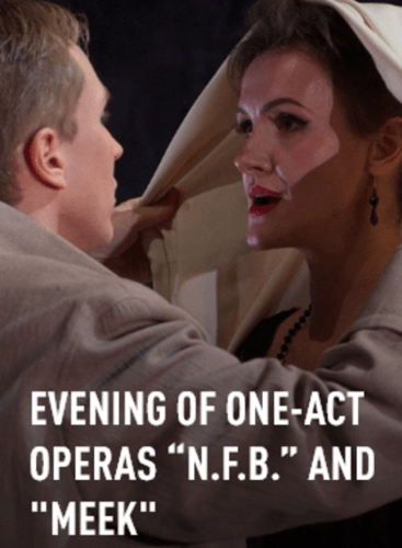 Evening of One-act Operas “N.F.B.” and "Meek": N. F. B. Kobekin (+1 More)
