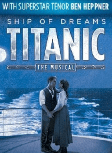 TITANIC THE MUSICAL: Titanic Yeston