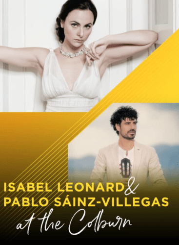 Isabel Leonard and Pablo Sáinz-Villegas at the Colburn: Recital Various