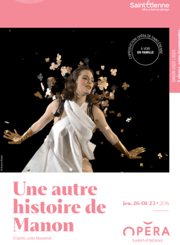 Une autre histoire de Manon d'après Jules Massenet: Manon Massenet