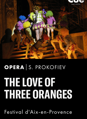 L'Amour Des Trois Oranges: Lyubov k tryom apelsinam Prokofiev,S
