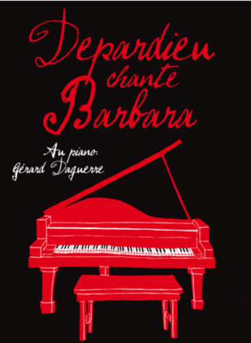 DEPARDIEU SINGS BARBARA: Recital Various