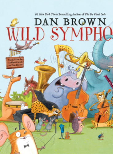 Education Concert: Dan Brown's Wild Symphony: Wild Symphony Brown, Dan