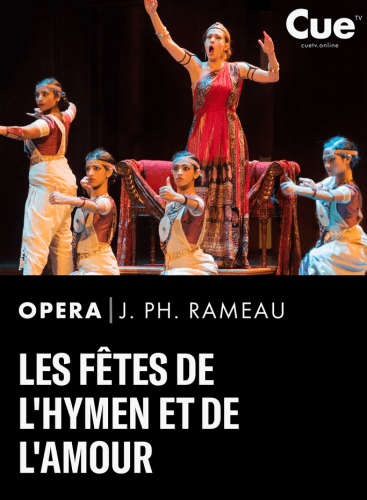Les Fêtes de l'hymen et de l'amour Rameau