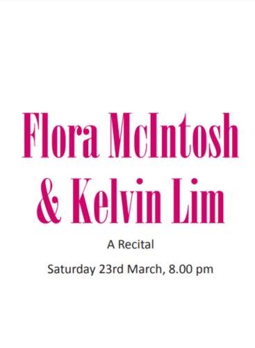 Flora mcIntosh & Kelvin lim: Recital Various