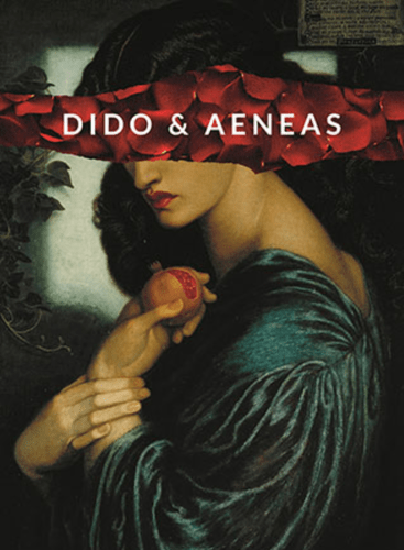 Dido and Aeneas: Dido and Aeneas Purcell