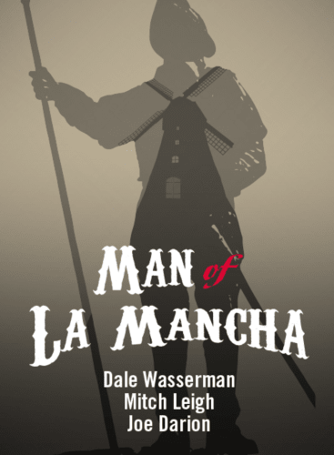 MAN OF LA MANCHA