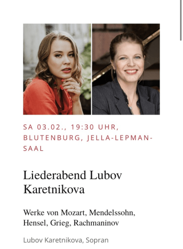 Lubov Karetnikova and Carolin Danner Lied Recital: 6 Gesänge, Op.86 Mendelssohn (+4 More)