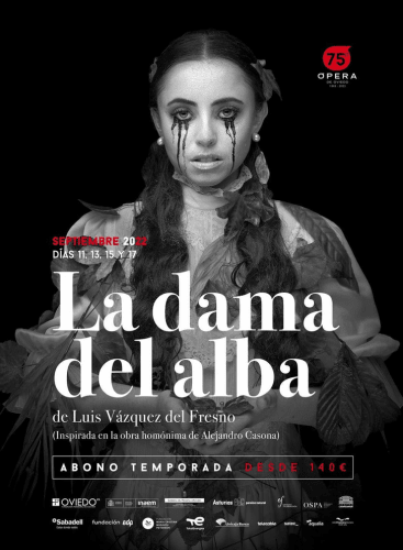 La Ópera de Oviedo estrena 'La dama del alba' - Ópera Actual