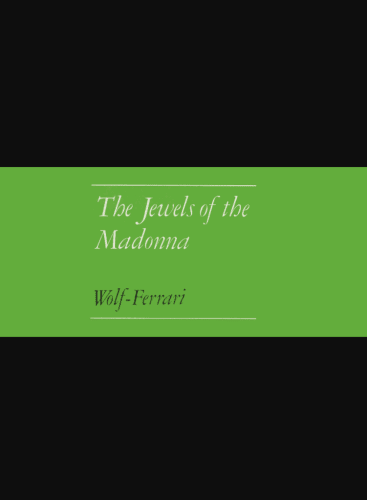 I gioielli della Madonna Wolf-Ferrari