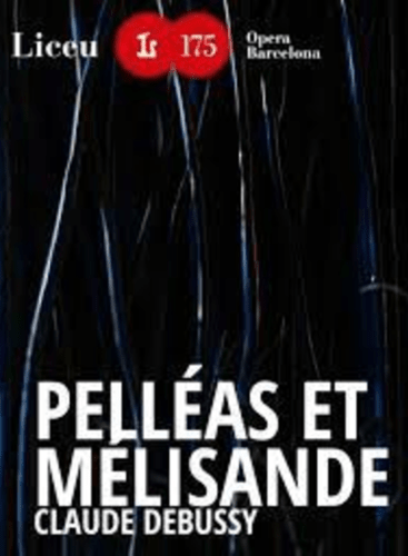 Pelléas et Mélisande Debussy