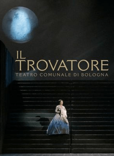 Il Trovatore Verdi Teatro Comunale di Bologna