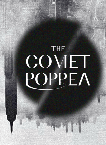 The Comet / Poppea: The Comet Lewis, G. A. (+1 More)