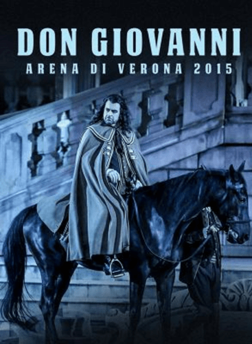 Don Giovanni Mozart Arena di Verona 2015