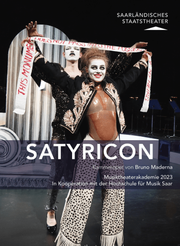 Satyricon - Kammeroper von Bruno Maderna - Staatstheater Saarbrücken